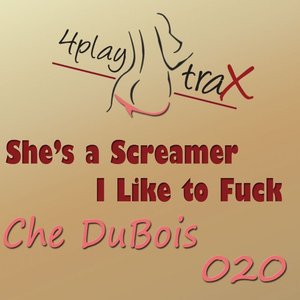 She's a Screamer EP