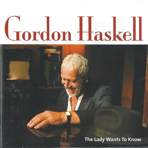 Gordon Haskell - The Lady Want