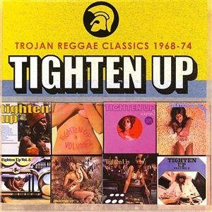 Tighten Up: Trojan Reggae Classics 1968-74