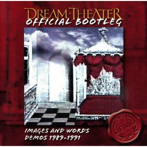 Official Bootleg: Images and Words Demos 1989-1991