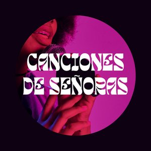 Canciones de señoras