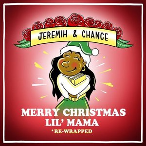 Merry Christmas Lil’ Mama: Re-Wrapped