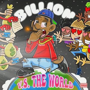 Billion vs The World