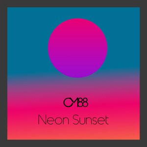 Neon Sunset - EP