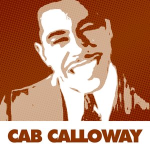 55 Essential Jazz Hits By Cab Calloway