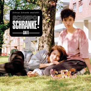 Schnipo Schranke - Pisse Lyrics - Zortam Music