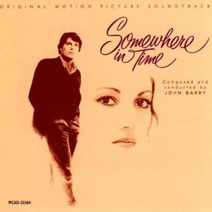Somewhere in Time (Original Motion Picture Soundtrack)