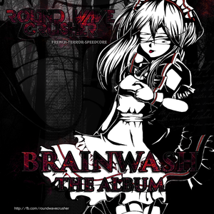 Brainwash: The Album cover