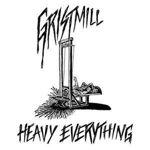Heavy Everything