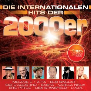 Die Internationalen Hits der 2000er - Best Of 2000-2009