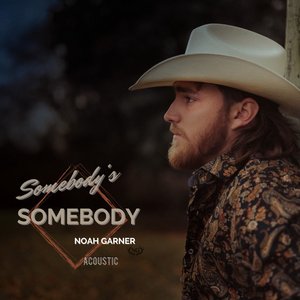 Somebody's Somebody (Acoustic)