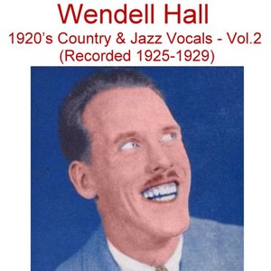 1920's Country & Jazz Vocals, Vol. 2 (Recorded 1925-1929)