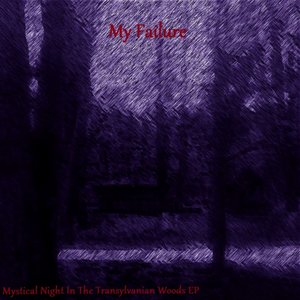 Mystical Night In The Transylvanian Woods EP