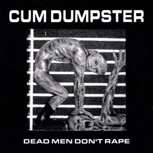 Dead Men Don't Rape