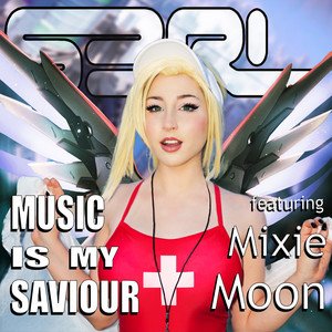 Music Is My Saviour (feat. Mixie Moon) - Single