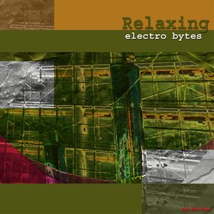 Relaxing Electro Bytes