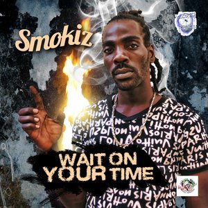 Wait On Your Time