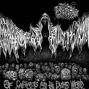 Of Catharsis and the Dying World