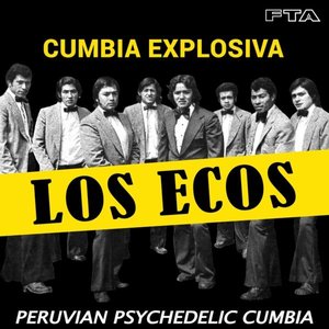 Cumbia Explosiva: Peruvian Psychedelic Cumbia