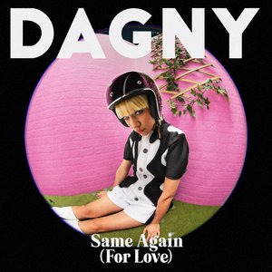 Same Again (For Love) - Single