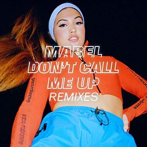 Don't Call Me Up (Remixes)