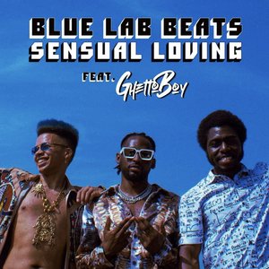 Sensual Loving (feat. Ghetto Boy) - Single
