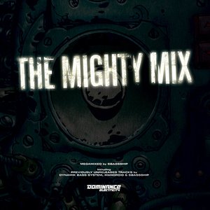 Dominance Electricity - The Mighty Mix