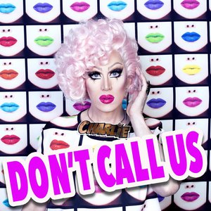 Don't Call Us