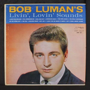 Bob Luman's Livin' Lovin' Sounds