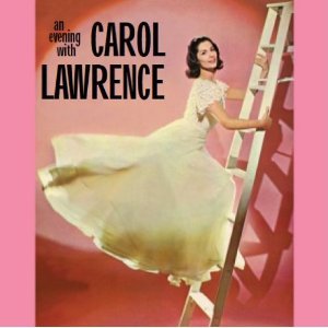 An Evening with Carol Lawrence