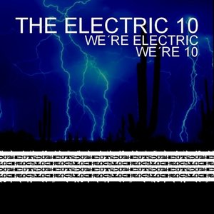 We're Electric, We're 10