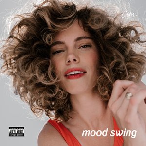 Mood Swing [Explicit]