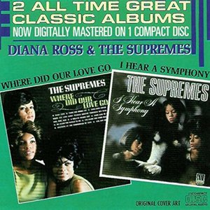 Where Did Our Love Go / I Hear A Symphony