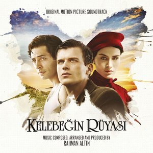 Kelebeğin Rüyası (Original Motion Picture Soundtrack)