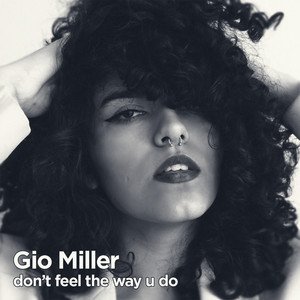 don't feel the way u do
