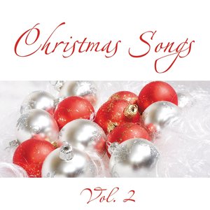 Christmas Songs, Vol. 2 (Finest Selection of Christmas Music)