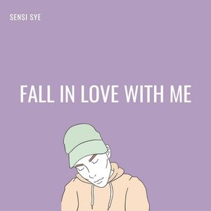 Fall in Love With Me