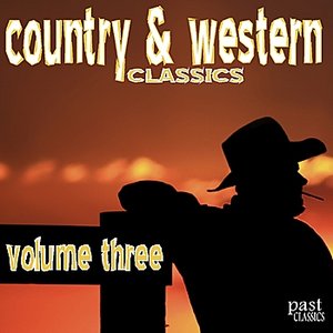 Country & Western Classics Volume 3