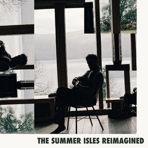 The Summer Isles (Reimagined)