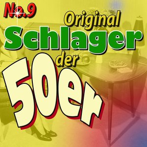 Schlager der 50ger, Vol. 9