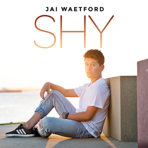 Shy Jai Waetford Lyrics Song Meanings Videos Full Albums Bios Shy Jai Waetford Lyrics Song Meanings Videos Full Albums Bios