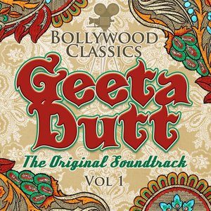 Bollywood Classics - Geeta Dutt Vol. 1 (The Original Soundtrack)