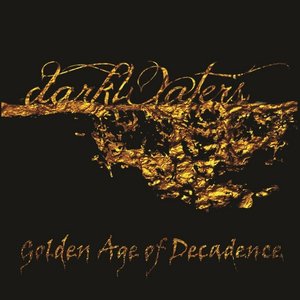 Golden Age of Decadence