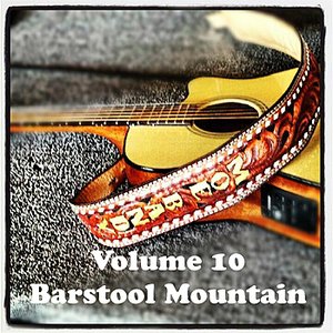 Volume 10 - Barstool Mountain