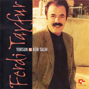 Yoksun / Kör Talih