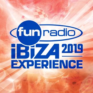Fun Radio Ibiza Experience 2019
