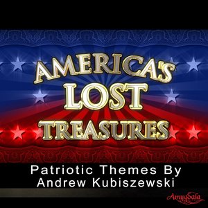 America's Lost Treasures (Patriotic Themes)