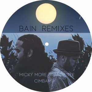 Bain Remixes