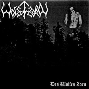 Des Wolfes Zorn
