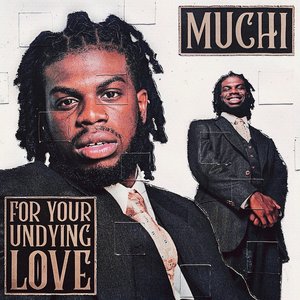 For Your Undying Love